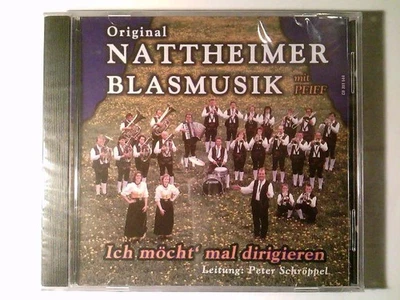 Ich Möcht' mal dirigieren Nattheimer Blasmusik und Peter Schröppel: - Bild 1 von 2