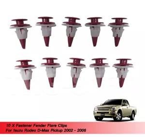 10X FASTENER FENDER FLARE CLIPS FOR ISUZU RODEO D-MAX DMAX PICKUP 2002 - 2006 - Picture 1 of 7