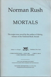 Mortals by Norman Rush (Mating) ARC - Foto 1 di 3