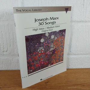 Joseph Marx - 30 Songs : Original Keys for High Voice/Medium Voice the Vocal ... - Picture 1 of 4