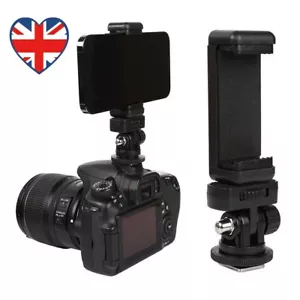 Phone Holder Phone Mount for Camera Hot Shoe for Canon Nikon Sony DSLR UK - Picture 1 of 12