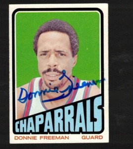 DONNIE FREEMAN 1972-73 Topps Autograph--Dallas Chaparrals (ABA)