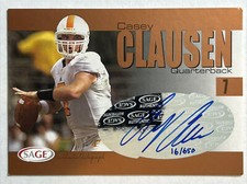 2004 SAGE Bronze Autograph, Casey Clausen Rookie Auto #ed 16/650, #A6, Tennessee