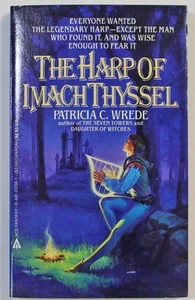 Harp of Imach Thyssel by Patricia C. Wrede 1985 Ace Books PB - Picture 1 of 1