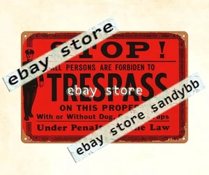1940s POLICE TRESPASS STOP POLICE LAW ENFORCEMENT tin sign - Picture 1 of 4