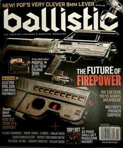 BALLISTIC Magazine February March 2023 THE FUTURE OF FIREPOWER - Picture 1 of 1
