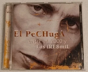 El Pechuga ‎– Entre El 2000 Y Las Tres Mil  CD  Album - Picture 1 of 2