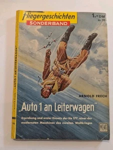 Fliegergeschichten Sonderband Nr. 10 Auto 1 an Leiterwagen - Bild 1 von 4