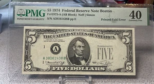 1974 $5 Federal Reserve Note ( BOSTON “A”) printed fold error - PMG 40 - Picture 1 of 8