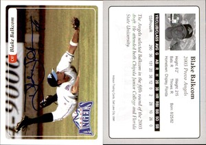Blake Balkcom Signed 2003 Provo Angels #NNO Card *Autograph Den* Auto