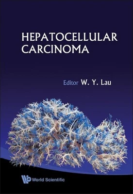 NEW: HEPATOCELLULAR CARCINOMA 1st Edition HARDCOVER 2008 - Image 1 of 3