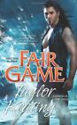 Fair Game By Taylor Keating *Excellent Condition*