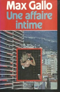 Une affaire intime.Max GALLO.France Loisirs cartonné CV13 - Imagen 1 de 1