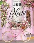 London In Bloom By Lane, Georgianna 1419730789 Free Shipping