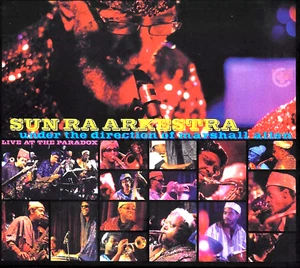 SUN RA ARKESTRA Directed by MARSHALL ALLEN Live At The Paradox *Sealed* CD OOP - Picture 1 of 2