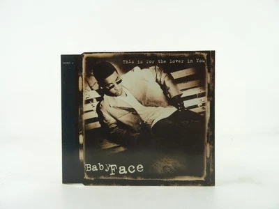 BABYFACE THIS IS FOR THE LOVER IN YOU (B97) 6 Track CD Single including Picture  - Image 1 of 4