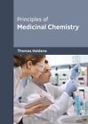 Principles of Medicinal Chemistry, Hardcover by Haldane, Thomas (EDT), Brand ...