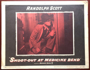 SHOOT-OUT AT MEDICINE BEND.RANDOLPH SCOTT.ORIGINAL LOBBY CARD. .1957. .11"X 14".