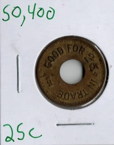 Token comercial 25 centavos 50.400, emisor desconocido - Imagen 1 de 2