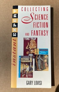 Instant Expert: Collecting Science Fiction and Fantasy book Gary Lovisi -- NEW - Bild 1 von 7