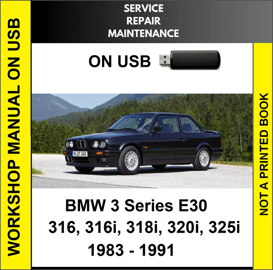 BMW 316 316i 318i 320i 325i 1983 - 1991 MANUAL DE TALLER DE REPARACIÓN DE SERVICIO EN USB Foto 1 de 1