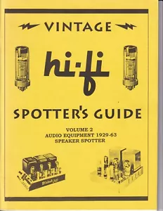 Equipo de tubo vintage Hi-Fi Spotters Guide volumen 2 1929-1963 circa 1996 - Imagen 1 de 2