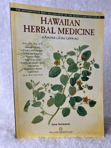Hawaiian Herbal Medicine Kahuna La‘au Lapa‘au by June Gutmanis  - Picture 1 of 8