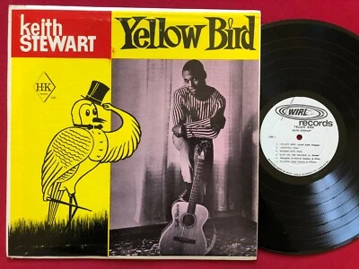 KEITH STEWART ~ YELLOW BIRD LP (1963) JAMAICA PRESS ~ HK WIRL 101 CALYPSO REGGAE - Image 1 of 2