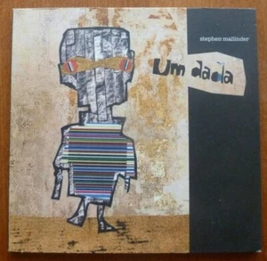 STEPHEN MALLINDER CD "UM DADA" DAIS141CD 2019 ORIG..EX..CABARET VOLTAIRE - Bild 1 von 2