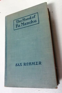 THE HAND OF FU-MANCHU SAX ROHMER HC 1920 3rd printing DR NICE copy - Picture 1 of 5