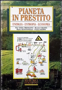 Pianeta in prestito. Energia, entropia, economia, Ed. Macro, 1991 - Picture 1 of 1
