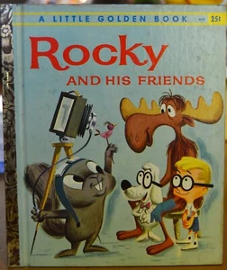 A LITTLE GOLDEN BOOK 1st printing edition "A" Rocky and his friends Bullwinkle - Imagen 1 de 5