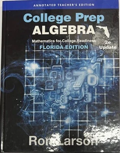 College Prep Algebra 2E Update Florida Edition Annotated Teachers Edition - Picture 1 of 1