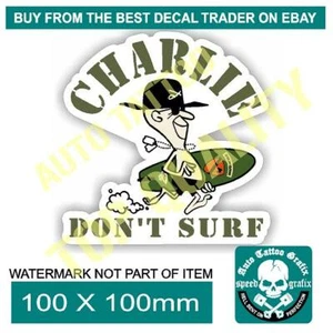 CHARLIE DON'T SURF KILGORE DECAL STICKER APOCALYPSE NOW HOT ROD VINTAGE STICKERS - Bild 1 von 2