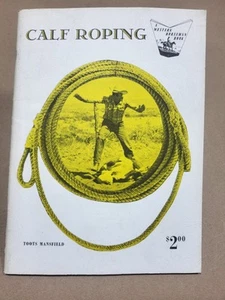 Vintage Toots Mansfield Calf Roping Western Horseman Series Very Good Condition - Imagen 1 de 4