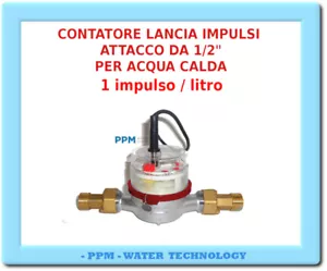 CONTATORE LANCIA IMPULSI PER ACQUA CALDA ATT 1/2"- 1 IMPULSO / 1 LITRO DOSAGGI - Foto 1 di 4