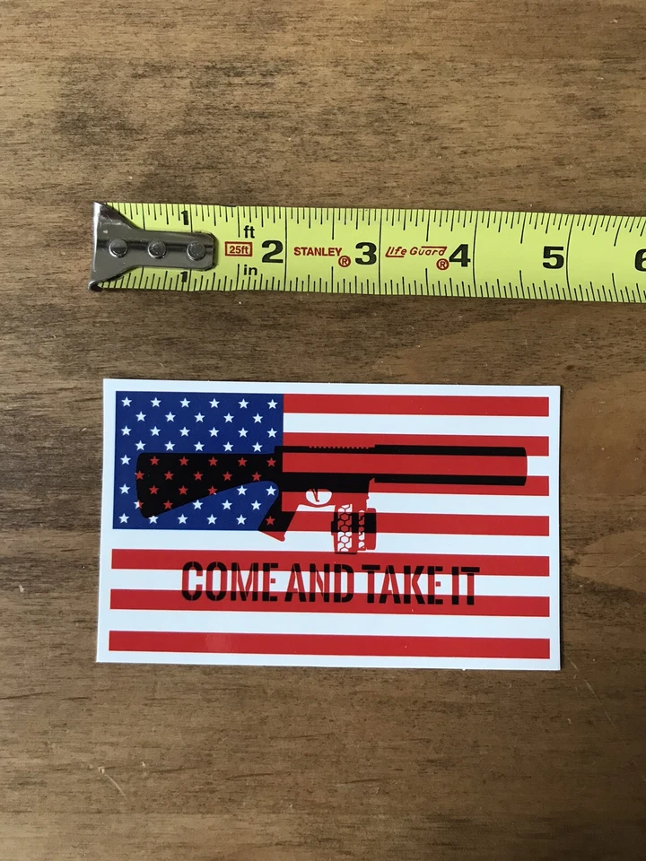 Come And Take It American Flag Sticker/ Decal  Gun Tactical AR AK HuntApprox 5” - Image 1 of 1