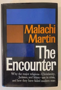 The Encounter By Malachi Martin - Picture 1 of 7