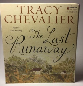 The Last Runaway by Tracy Chevalier (2013, CD) - Picture 1 of 6