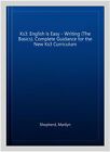 Ks3: English Is Easy - Writing (The Basics). Complete Guidance for the New Ks...