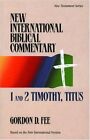 TIMOTHY TITUS 1 AND 2 VOL 13 PB (New International Bi... by FEE GORDON Paperback