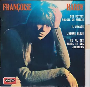 FRANCOISE HARDY DES BOTTES ROUGES DE RUSSIE FRENCH EP J.C. PETIT / J.P. SABAR - Foto 1 di 1