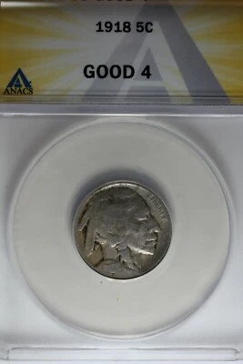 1918 .05  ANACS  G 4  Buffalo Nickel, Indian Nickel, 5 Cent Piece - Image 1 of 2