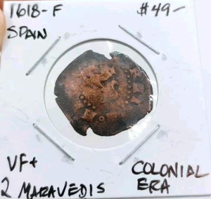 1618-F Spain Two Maravedis Colonial Era VF Amazing Details RARE!!! - Picture 1 of 4