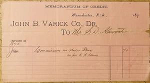 1890 BILLHEAD~JOHN B. VARICK CO. MANCHESTER, NH. COMMISSION ON GOODS SOLD - Picture 1 of 1