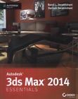 Autodesk 3ds Max 2014 Essentials: Autodesk Official Press by Derakhshani, Randi