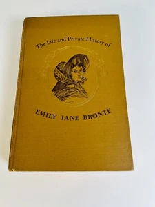 The Life + Private History of Emily Jane Bronte By Tomer Wilson 1928 First Ed. - Picture 1 of 13