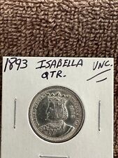 1893 isabella commemorative quarter Unc. Details cleaned