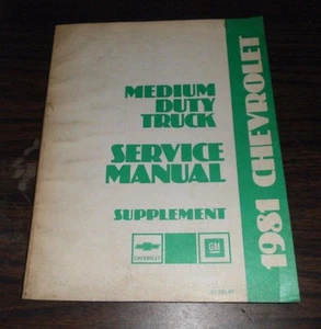 GM 1981 Chevrolet Medium Duty Truck Service Manual Supplement ST-331-81 - Bild 1 von 1