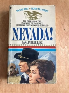 Waggons West #8 - Nevada ! Von Dana Fuller Ross - Bild 1 von 4